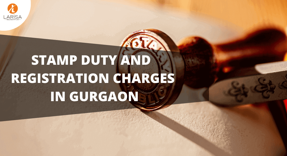 Stamp Duty and Registration Charges in Gurgaon