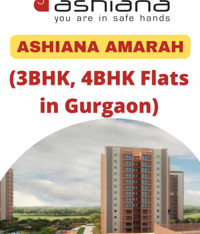 Ashiana Amarah Details. (3BHK, 4BHK Flats in Gurgaon)