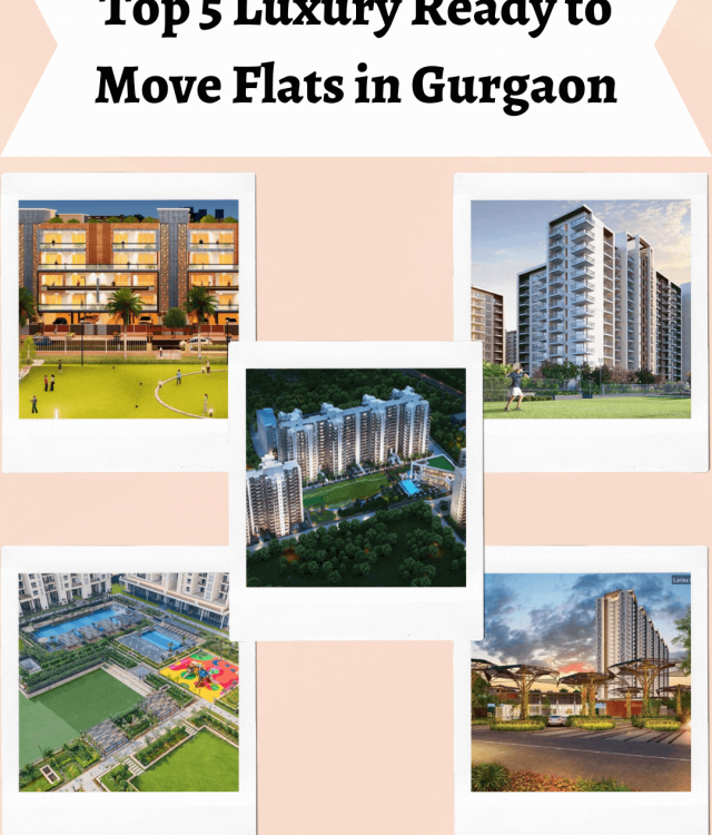 Top 5 Luxury Ready to Move Flats in Gurgaon 2022-2023