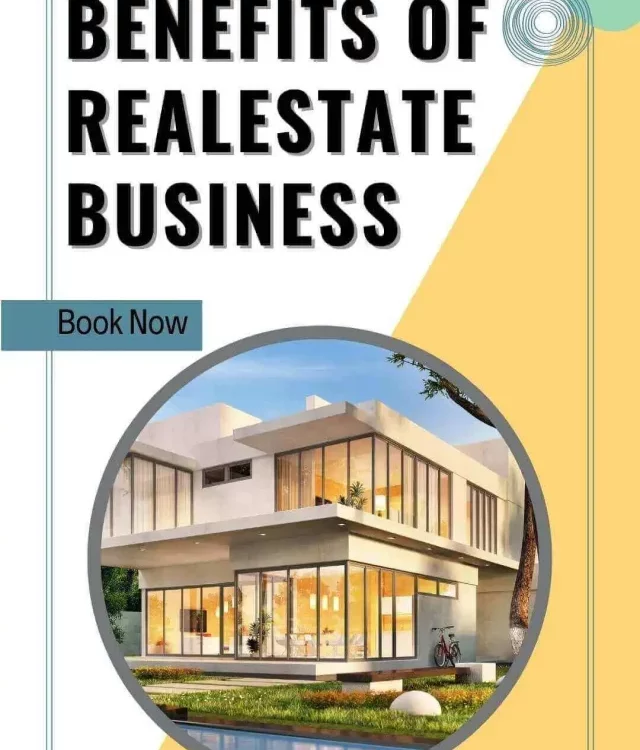 Benefits of Real estate Business