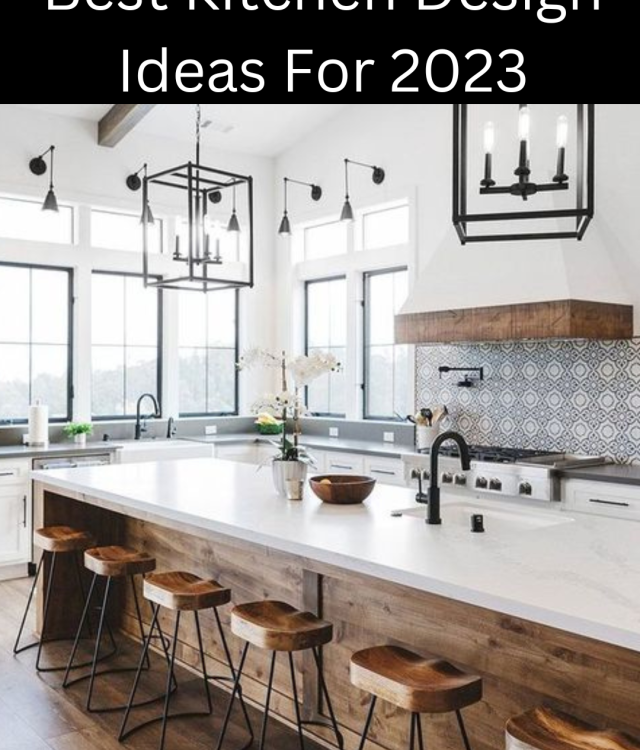 Best Kitchen Design Ideas 2023