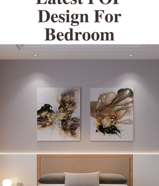 Latest pop Design For Bedroom