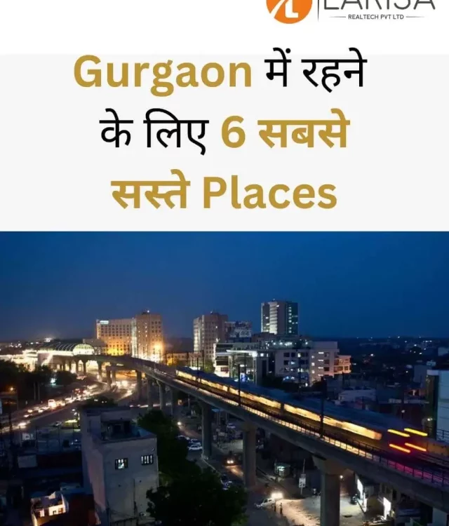Topt 6 Affordable Places to rent in Gurgaon