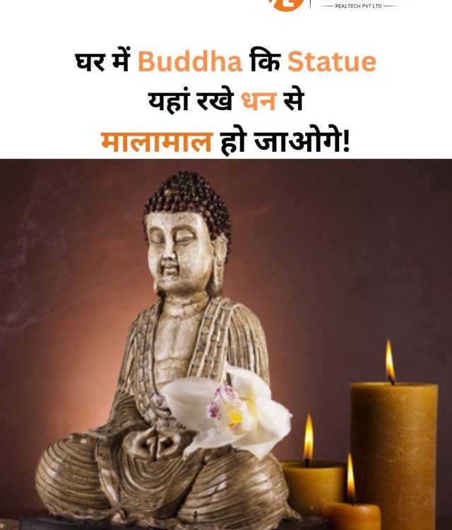 Buddha Statue for Home Vastu: Tips and Benefits