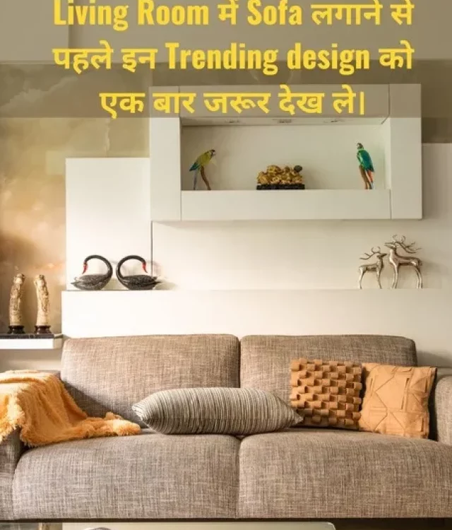 Top 7 Trending Sofa Design For living Room